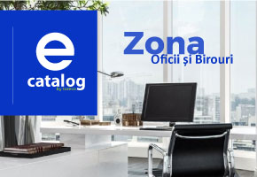 e-Catalog: Zona Oficii și birouri