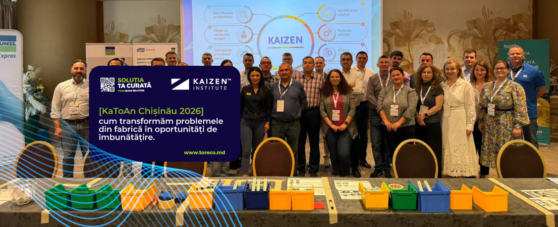 kaizen, eveniment, chisiau, ansell, tork, fabrica, eficienta